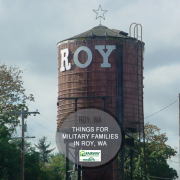 Things for Military Families to do in Roy, Washington